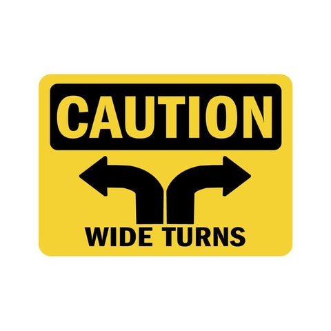 Caution Wide Turns Decal Sticker Sign