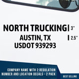 Company Name 1 Line + 2 Location or Regulation Number Decal, (Set of 2)