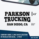 Company Name 2 Line + 1 Location or Regulation Number Decal, (Set of 2)